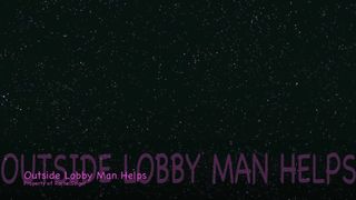 RachelSinger Outside Lobby Man Helps