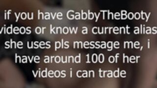 Looking for GabbyTheBooty