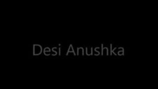 Desi anushka