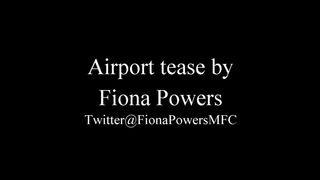 FionaPowers Airport tease