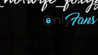 cdn_hotwife_foxygin Saturday afternoon visitor