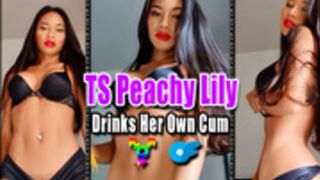 TS Peachy Lily OF -  Drinks Her Own Cum