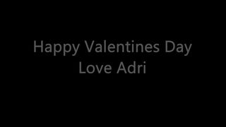 Adri Valentines Day