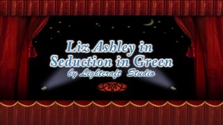 Liz Ashley in Seduction in Green