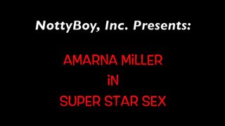 AMARNA MILLER – SUPER STAR SEX