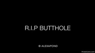 AlexaPond R.I.P. Butthole - PirateCams.com