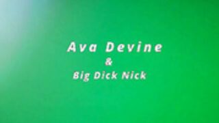 Ava Devine & Big Dick Nick 2