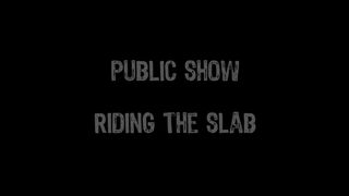 Jolenebrody riding the slab in private premium video