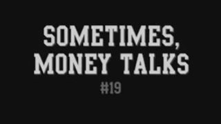 Money Talks 3