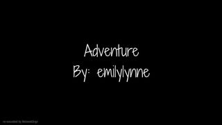 Emilylynne - Adventure in pivate premium video