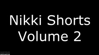 NikkiSims - Shorts Volume 2 in private premium video