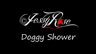 JessyRose - Premium Doggy Shower in private premium video