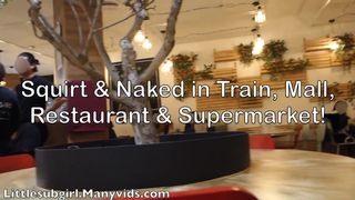 Littlesubgirl Naked in Train Mall Restauran Supemarket 2