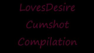 Lovesdesire cumshot compil