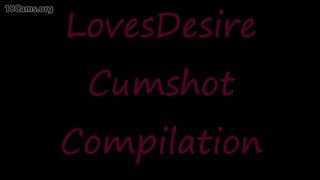 Lovesdesire Cumshot Compilation - 18cams.org