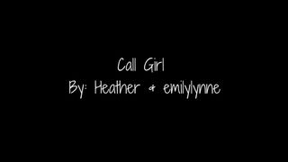 Emilylynne - Call Girl (with Heather) - Premium in private premium video
