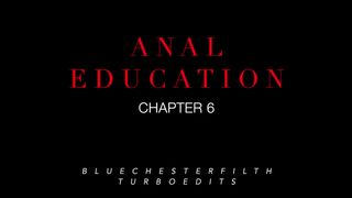 Anal Education - The Official Series - Chapter 6