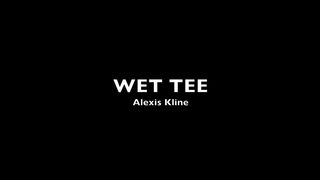 Alexis Kline wet tee bathtub dildo riding premium