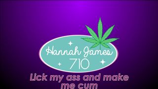 hannahjames710 lick my ass and make me cum