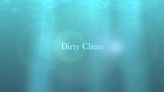 TheGirlfriend - dirty clean