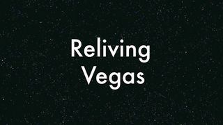 Thegirlfriend - reliving vegas