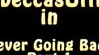 rebeccasoffice-never going back pt 1